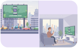 Two images in one showing launch of app on billboard and on television